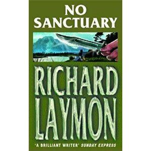 No Sanctuary. Do you dare to go down to the lake?, Paperback - Richard Laymon imagine