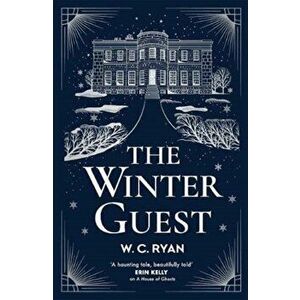 The Winter Guest, Paperback - W. C. Ryan imagine