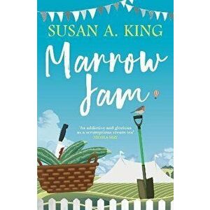 Marrow Jam, Paperback - Susan A. King imagine