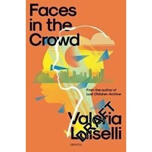 Faces in the Crowd, Paperback imagine