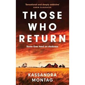 Those Who Return, Hardback - Kassandra Montag imagine