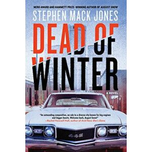 Dead Of Winter, Paperback - Stephen Mack Jones imagine