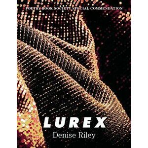 Lurex, Paperback - Denise Riley imagine