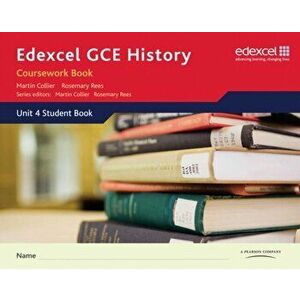 Edexcel GCE History A2 Unit 4 Coursework Book, Spiral Bound - Martin Collier imagine