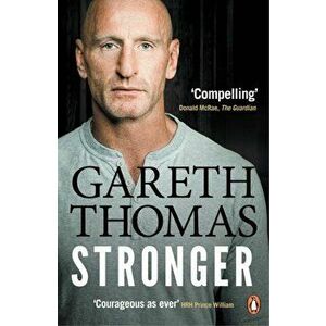 Stronger, Paperback - Gareth Thomas imagine
