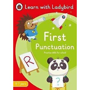 First Punctuation: A Learn with Ladybird Activity Book 5-7 years. Ideal for home learning (KS1), Paperback - Ladybird imagine