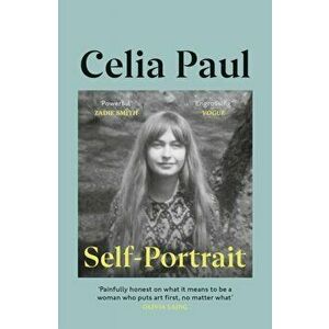 Self-Portrait, Paperback - Celia Paul imagine