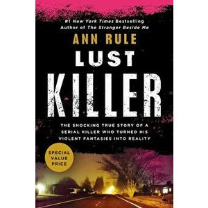 Lust Killer, Paperback - Ann Rule imagine