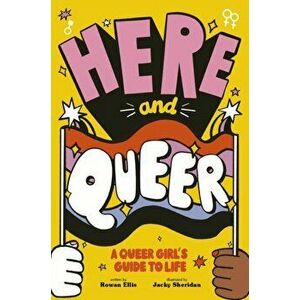 Here and Queer, Paperback - Rowan Ellis imagine