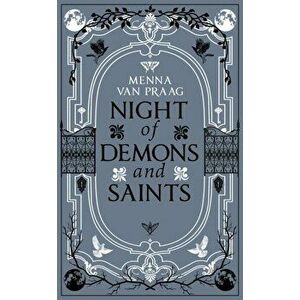 Night of Demons and Saints, Hardback - Menna van Praag imagine