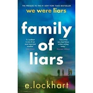 Family of Liars. The Prequel to We Were Liars, Hardback - E. Lockhart imagine