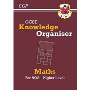 New GCSE Maths AQA Knowledge Organiser - Higher, Paperback - CGP Books imagine