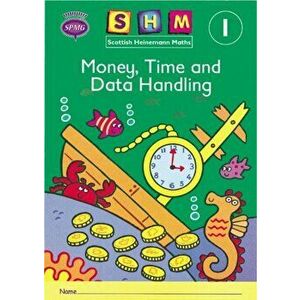 Scottish Heinemann Maths 1: Money, Time and Data Handling Activity Book 8 Pack - *** imagine