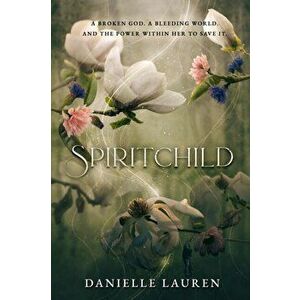 Spiritchild, Hardback - Danielle Lauren imagine