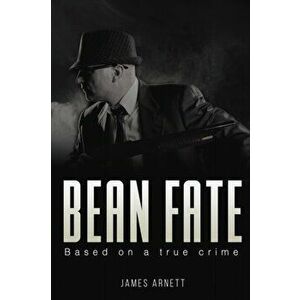 Bean Fate, Paperback - James Arnett imagine