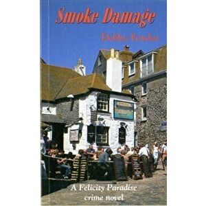 Smoke Damage, Paperback - Debby Fowler imagine