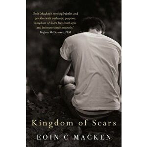 Kingdom of Scars, Paperback - Eoin C. Macken imagine