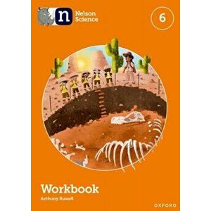 Nelson Science: Workbook 6. 1 - Anthony Russell imagine