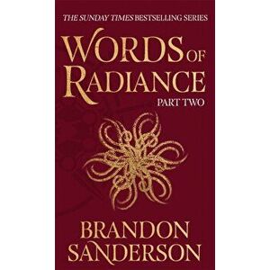 Words of Radiance Part Two. The Stormlight Archive Book Two, Hardback - Brandon Sanderson imagine