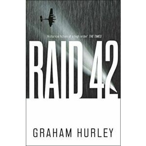 Raid 42. Reissue, Paperback - Graham Hurley imagine