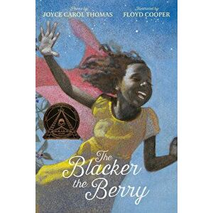 The Blacker the Berry, Paperback - Joyce Carol Thomas imagine