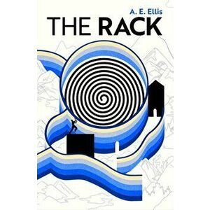 The Rack. The rediscovered 'powerful love story' (Sebastian Faulks), Paperback - A. E. Ellis imagine