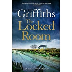 The Locked Room. The thrilling Sunday Times number one bestseller, Hardback - Elly Griffiths imagine