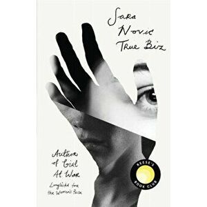 True Biz. A Reese Witherspoon Book Club Pick, Hardback - Sara Novic imagine