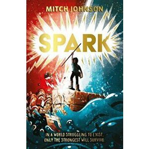 Spark, Paperback - Mitch Johnson imagine