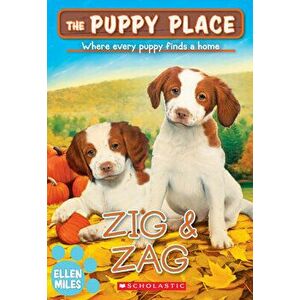 Zig & Zag (The Puppy Place #64), Paperback - Ellen Miles imagine