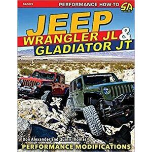 Jeep Wrangler JL & Gladiator JT, Paperback - Quinn Thomas imagine