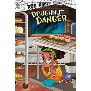 Doughnut Danger, Paperback - John Sazaklis imagine
