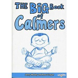 The Big Book of Calmers, Paperback - Ross Grogan imagine