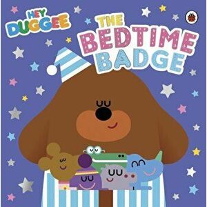 Hey Duggee: The Bedtime Badge, Paperback - Hey Duggee imagine