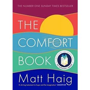 The Comfort Book. Main, Paperback - Matt Haig imagine
