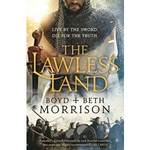 The Lawless Land, Paperback - Beth Morrison imagine