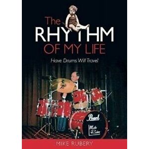 Rhythm Of My Life - MIKE RUBERY imagine