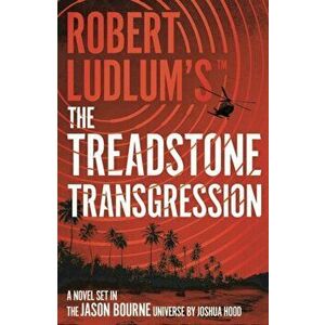 Robert Ludlum's(TM) The Treadstone Transgression, Paperback - Joshua Hood imagine