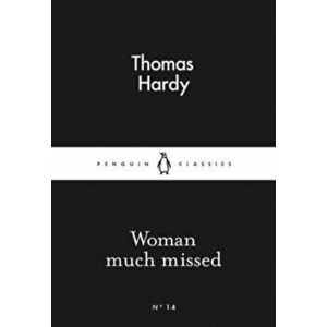 Woman Much Missed, Paperback - Thomas Hardy imagine
