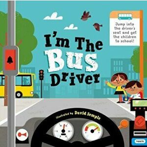 I'm The Bus Driver. 1, Paperback - Oxford Children's Books imagine