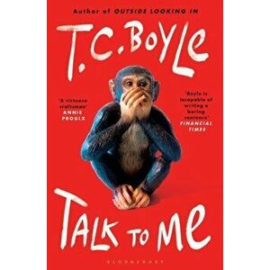 Talk to Me, Paperback - T. C. Boyle imagine