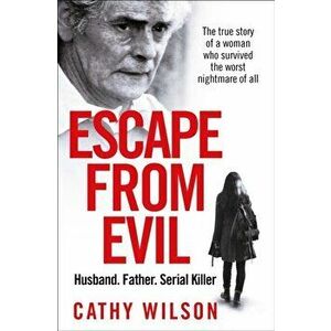 Escape from Evil, Paperback - Cathy Wilson imagine