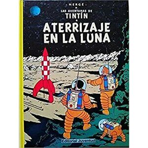 Las aventuras de Tintin. Aterrizaje en la Luna, Hardback - Herge imagine