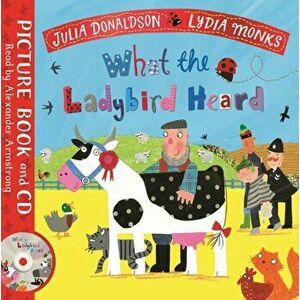 What the Ladybird Heard - Julia Donaldson imagine