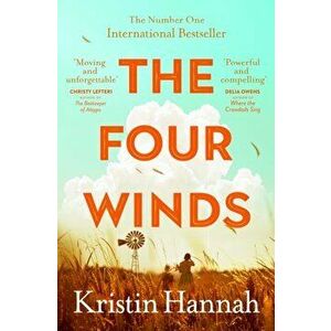 The Four Winds, Paperback - Kristin Hannah imagine