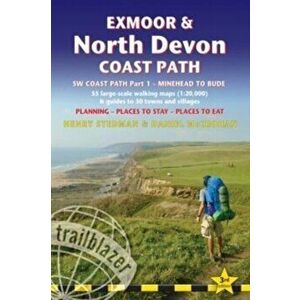 Exmoor & North Devon Coast Path, South-West-Coast Path Part 1: Minehead to Bude (Trailblazer British Walking Guide), Paperback - *** imagine