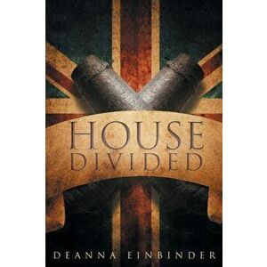 House Divided, Paperback - Deanna Einbinder imagine