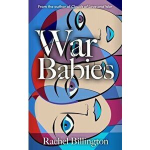 War Babies, Paperback - Rachel Billington imagine