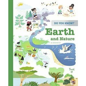 Do You Know?: Earth and Nature, Hardback - Cecile Benoist imagine