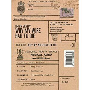 Why My Wife Had to Die, Paperback - Brian Verity imagine